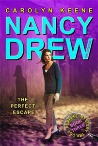 Nancy Drew The Perfect Escape Book 32