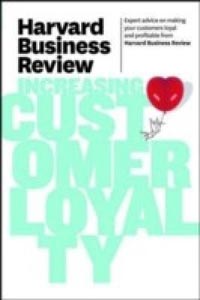 Harvard Business Review on Increasing Customer Loyalty