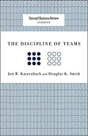 The Discipline of Teams