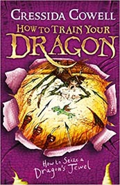 How To Train Your Dragon :How To Seize A Dragon's Jewel Book 10