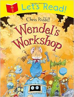 Let's Read!: Wendel's Workshop 