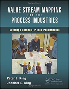 Value Stream Mapping for the Process Industries: Creating a Roadmap for Lean Transformation 