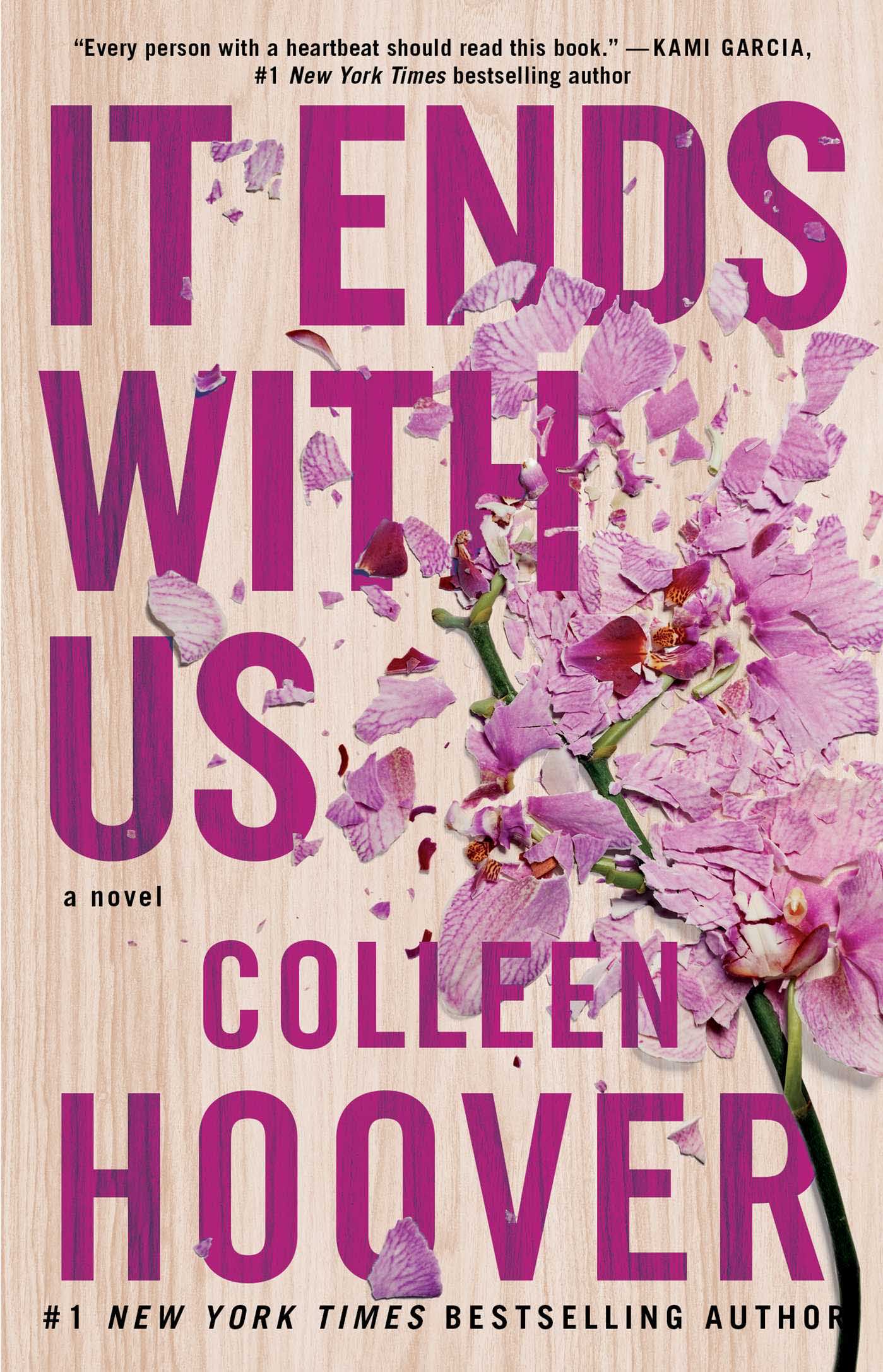 It Ends with Us : A Novel