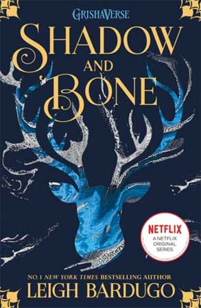 Shadow and Bone ( The Shadow and Bone Trilogy )