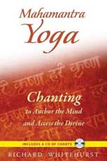 Mahamantra Yoga: Chanting to Anchor the Mind and Access the Divine