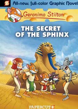 Geronimo  Stilton 02 The Secret of the Sphinx (Graphic Novels)