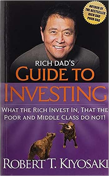 Rich Dads Guide to Investing