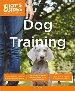 Idiots Guides To Dog Training