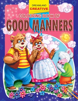 Creative Colouring Book - Good Manners