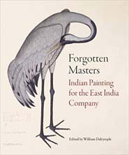 Forgotten Masters : Indian Painting for The East India Company