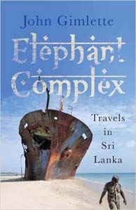 Elephant Complex Travels in Sri Lanka