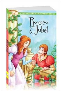 Romeo and Juliet (A Shakespeare Children's Story)