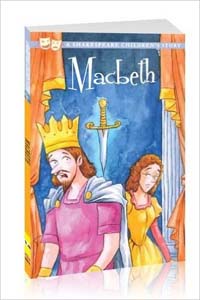 The Tragedy of Macbeth (A Shakespeare Children's Story)