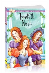 Twelfth Night (A Shakespeare Children's Story)