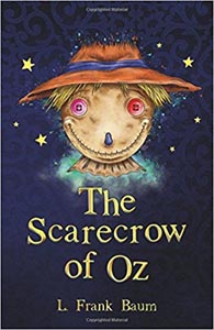 The Wizard of Oz Collection : The Scarecrow of Oz