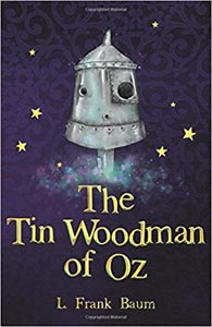 The Wizard of Oz Collection : The Tin Woodman of Oz