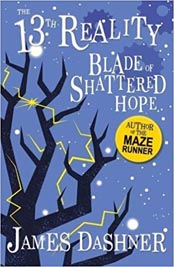 The Reality Blade of Shattered Hope Book 3