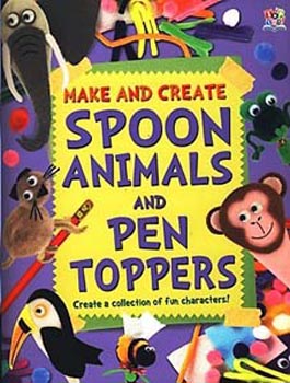 Make And Create Spoon Animals and Pen Toppers
