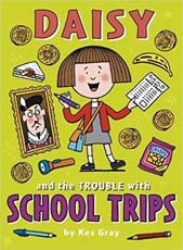 Daisy and the Trouble with School Trips