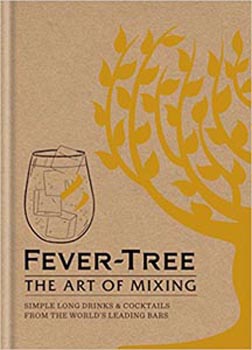 Fever-Tree: The Art of Mixing