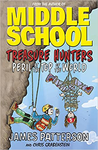 Middle School : Treasure Hunters - Peril at the Top of the World