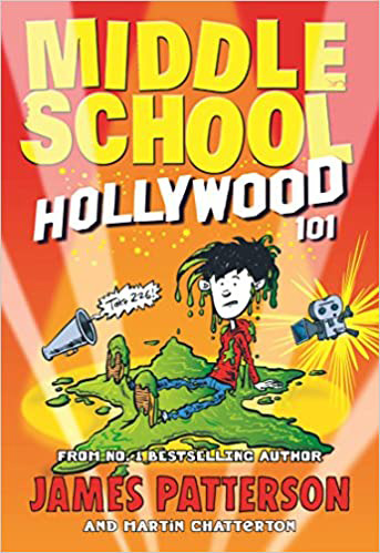 Middle School : Hollywood 101
