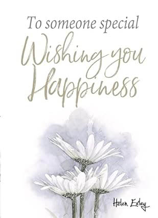 To Someone Special Wishing You Happiness (A Gift Book)
