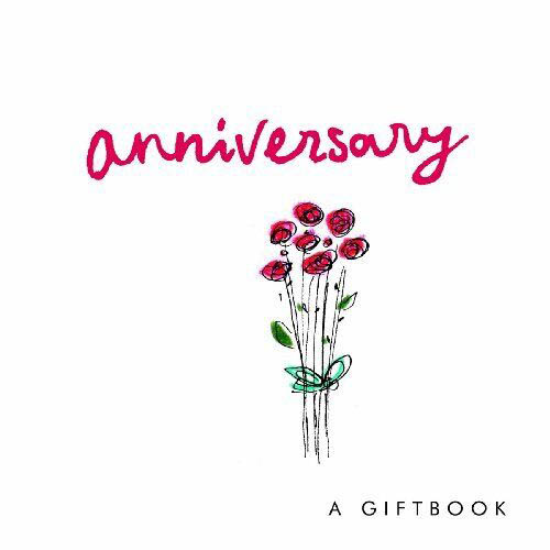 Anniversary (A Gift Book)