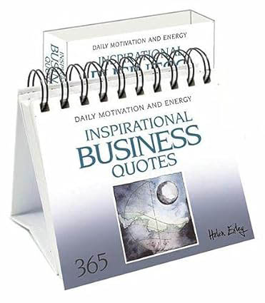 Inspirational Business Quotes 365 Days (A Gift Book)