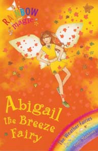 Rainbow Magic : Abigail the Breeze Fairy Book 09
