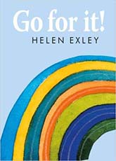 Go For It (A Helen Exley Gift Book)