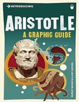 Introducing Aristotle: A Graphic Guide