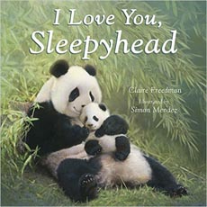 I Love You Sleepyhead (Little Tiger Press)