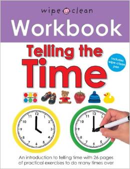 Telling the Time (Wipe Clean Workbooks)