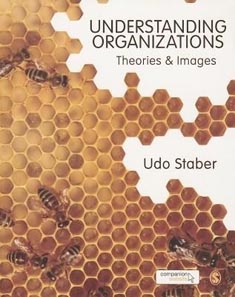 Understanding Organizations : Theories and Images