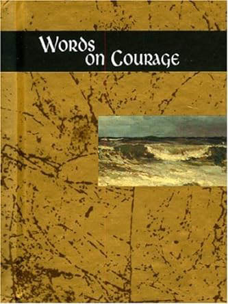Words on Courage (Gift Book)