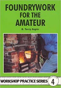 Foundrywork for the Amateur BOOK 04