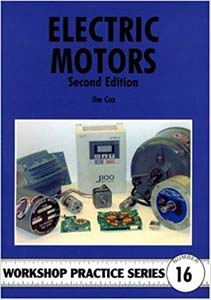 Electric Motors Workshop Practice Series 16 