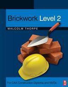 Brickwork Level 2 : for CAA Construction Diploma and NVQs