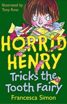 Horrid Henry : Tricks The Tooth Fairy