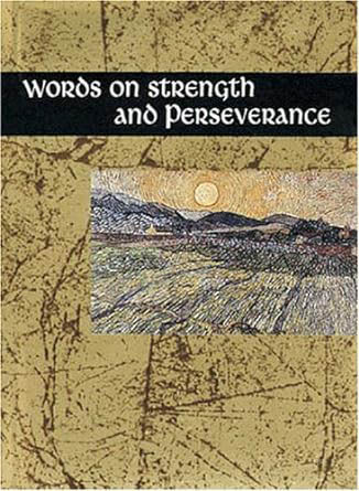 Words On Strength And Perserverance (Gift Book)