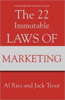 The 22 Immutable Laws of MARKETING 