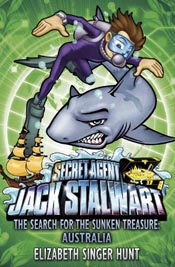 Jack Stalwart : The Search for the Sunken Treasure - Australia (Book 2)
