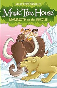 Magic Tree House: Mammoth to the Rescue