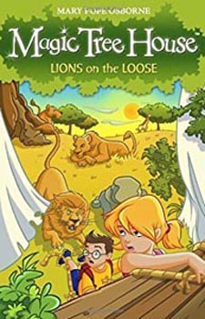 Magic Tree House: Lions on the Loose