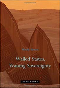 Walled States Waning Sovereignty