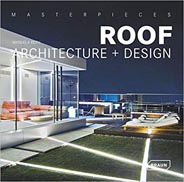 Masterpieces: Roof Architecture + Design