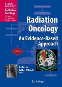 Radiation Oncology : An Evidence Based Approach