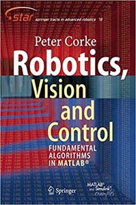 Robotics Vision and Control Fundamental Algorithms in MATLAB