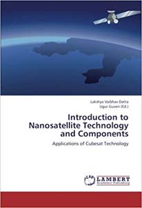 Introduction to Nanosatellite Technology and Components
